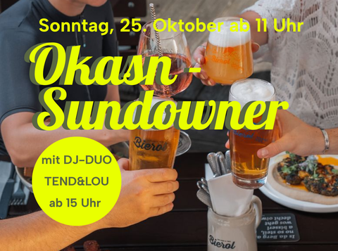 25. Oktober | OKASN im Biergarten