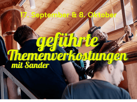 17.9. / 8.10. | Geführte Themen-Verkostungen mit Sander