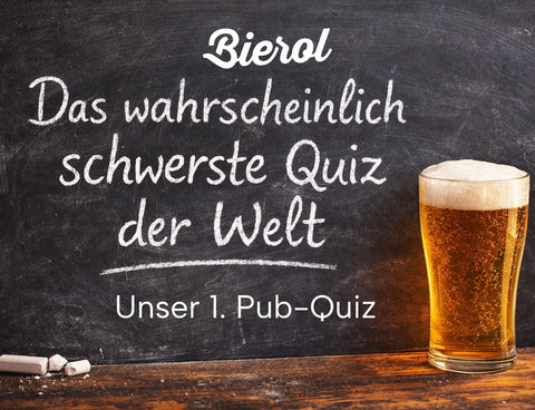 17. April | Das wahrscheinlich schwerste Quiz der Welt – Bierols 1. Pub Quiz